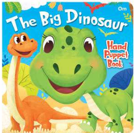 Hand Puppet Book : The Big Dinosaur